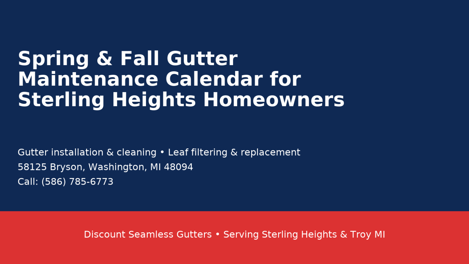Spring and fall gutter maintenance Sterling Heights MI homes by Discount Seamless Gutters installation, cleaning, and leaf filters