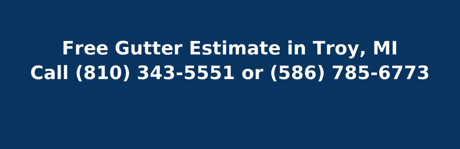 Free gutter estimate in Troy MI with Discount Seamless Gutters — call 810-343-5551 | 586-785-6773 for a no‑obligation quote